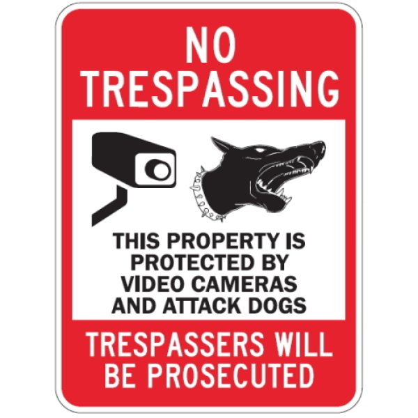 画像1: NO TRESPASSING, THIS PROPERTY IS PROTECTD BY VIDEO CAMERAS AND ATTACK DOGS, TRESPASSERS WILL BE PROSECUTEDマグサイン (1)