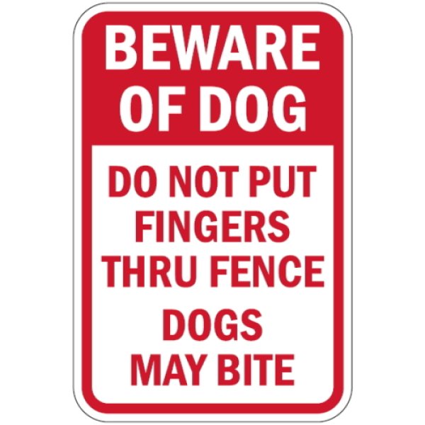 画像1: BEWARE OF DOG, DO NOT PUT FINGERS THRU FENCE, DOGS MAY BITEマグサイン (1)