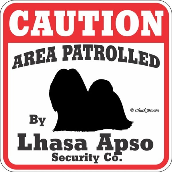 画像1: ラサアプソ注意 英語看板 アメリカ輸入サインボード：CAUTION AREA PATROLLED By Lhasa Apso Security Co.[MADE IN U.S.A] (1)