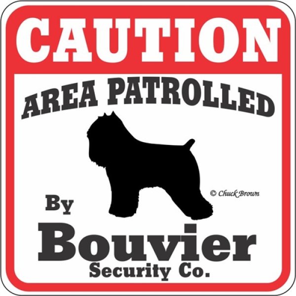 画像1: ブービエ注意 英語看板 アメリカ輸入サインボード：CAUTION AREA PATROLLED By Bouvier Security Co.[MADE IN U.S.A] (1)
