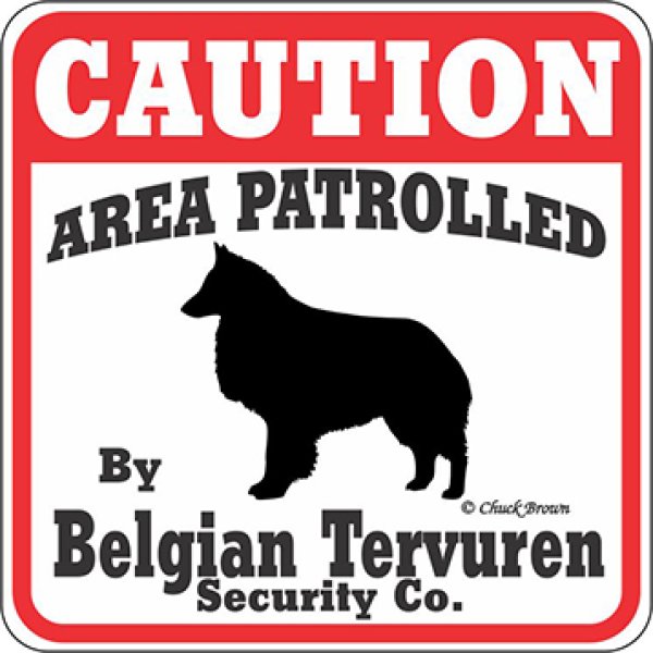 画像1: ベルジアンタービュレン注意 英語看板 アメリカ輸入サインボード：CAUTION AREA PATROLLED By Belgian Tervuren Security Co.[MADE IN U.S.A] (1)