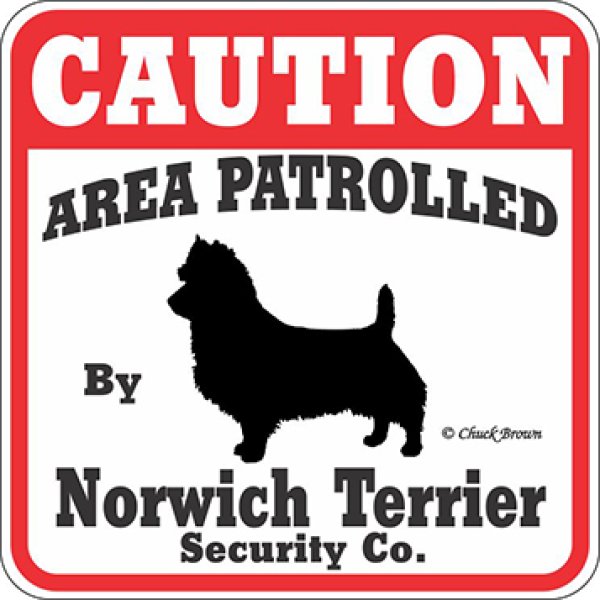 画像1: ノーリッチテリア注意 英語看板 アメリカ輸入サインボード：CAUTION AREA PATROLLED By Norwich Terrier Security Co.[MADE IN U.S.A] (1)