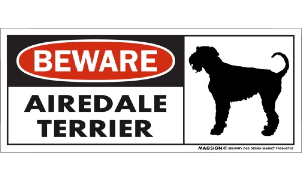 画像1: [MAGSIGN] エアデールテリア マグネット＆ステッカー 犬 注意 英語 BEWARE AIREDALE TERRIER 対象:車(ドア/ガラス/ボディ)・屋外(玄関扉/窓ガラス/メールポスト) 日本製 (1)