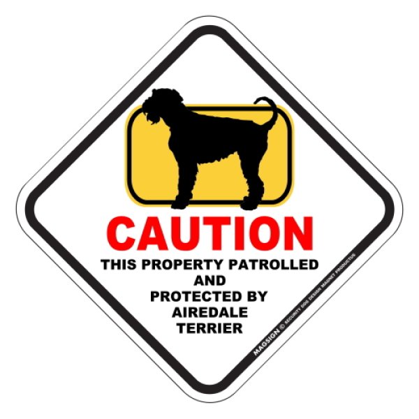 画像1: エアデールテリア 英語 犬注意/私有地/警備監視中 マグネット＆ステッカー 日本製：CAUTION THIS PROPERTY PATROLLED AND PROTECTED BY AIREDALE TERRIER [MAGSIGN] (1)