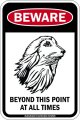 BEWARE