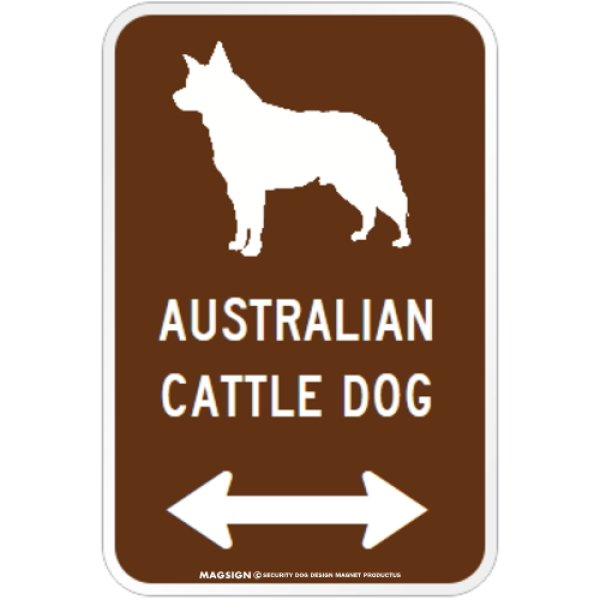 画像1: AUSTRALIAN CATTLE DOG [MAGSIGN] シルエット＆矢印 アメリカン道路標識 英語犬種名 マグネット/ステッカー：ブラウン (1)