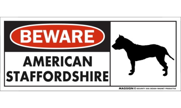 画像1: [MAGSIGN] アメリカンスタッフォードシャー マグネット＆ステッカー 犬 注意 英語 BEWARE AMERICAN STAFFORDSHIRE 対象:車(ドア/ガラス/ボディ)・屋外(玄関扉/窓ガラス/メールポスト) 日本製 (1)