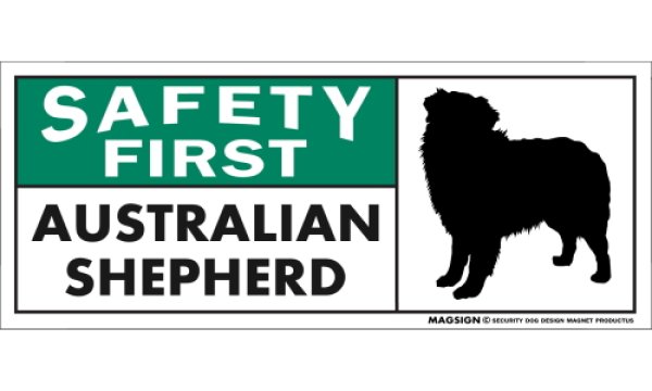 画像1: [MAGSIGN] オーストラリアンシェパード マグネット＆ステッカー 英語 安全第一 SAFETY FIRST AUSTRALIAN SHEPHERD 対象:車(ドア/ガラス/ボディ)・屋外(玄関扉/窓ガラス/メールポスト) 日本製 (1)