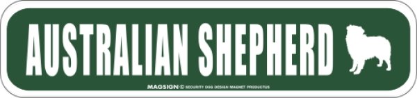 画像1: AUSTRALIAN SHEPHERD [MAGSIGN] アメリカ道路ストリート標識 マグネット＆ステッカー：オーストラリアンシェパード (1)