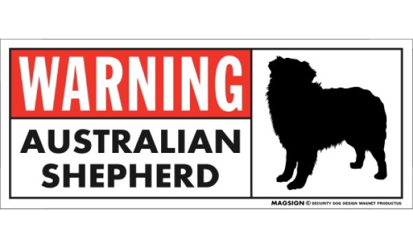 画像1: [MAGSIGN] オーストラリアンシェパード 注意マグネット＆ステッカー 英語 警戒/警告 WARNING AUSTRALIAN SHEPHERD 対象:車(ドア/ガラス/ボディ)・屋外(玄関扉/窓ガラス/メールポスト) 日本製 (1)