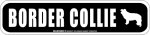 画像2: BORDER COLLIE [MAGSIGN] アメリカ道路ストリート標識 マグネット＆ステッカー：ボーダーコリー (2)