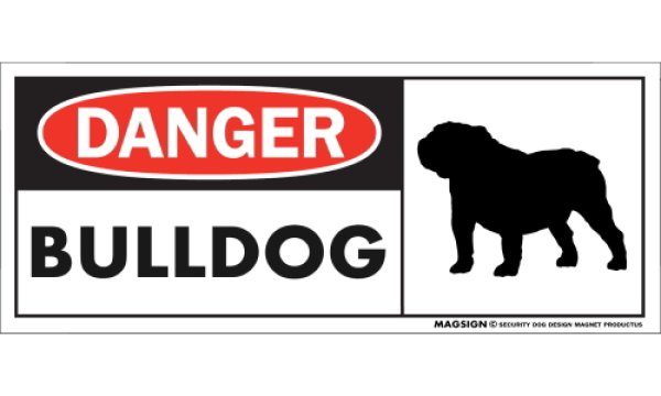 画像1: [MAGSIGN] ブルドッグ マグネット＆ステッカー 英語 危ない 危険 DANGER BULLDOG 対象:車(ドア/ガラス/ボディ)・屋外(玄関扉/窓ガラス/メールポスト) 日本製 (1)