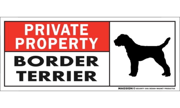 画像1: [MAGSIGN] ボーダーテリア マグネット＆ステッカー 犬 英語 私的所有権・プライベート PRIVATE PROPERTY BORDER TERRIER 対象:車(ドア/ガラス/ボディ)・屋外(玄関扉/窓ガラス/メールポスト) 日本製 (1)