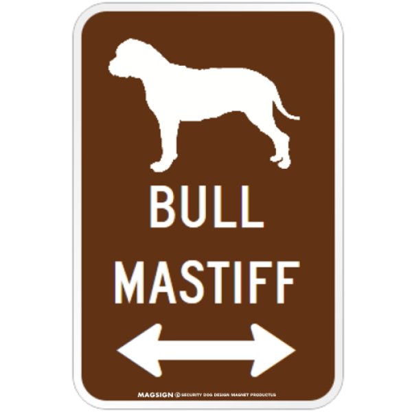 画像1: BULL MASTIFF [MAGSIGN] シルエット＆矢印 アメリカン道路標識 英語犬種名 マグネット/ステッカー：ブラウン (1)