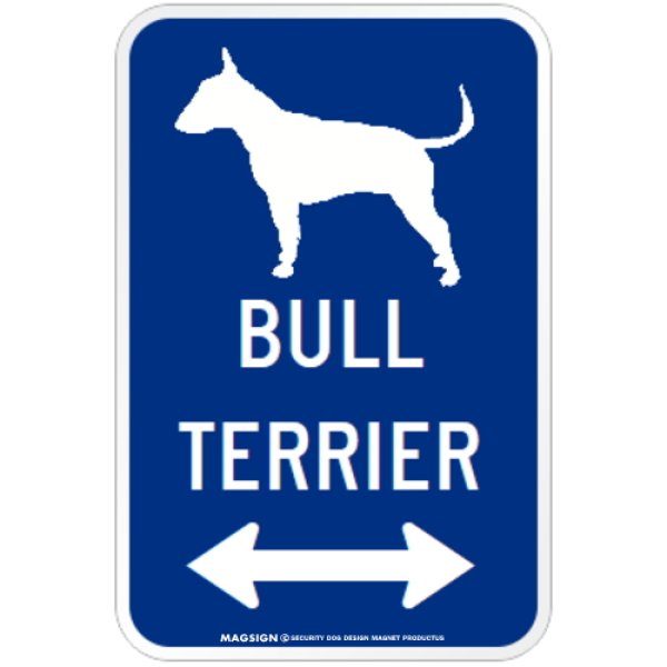 画像1: BULL TERRIER [MAGSIGN] シルエット＆矢印 アメリカン道路標識 英語犬種名 マグネット/ステッカー：ブルー (1)