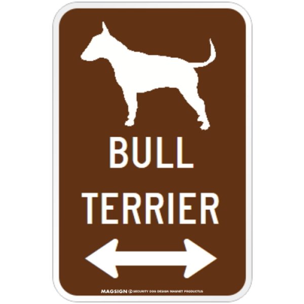 画像1: BULL TERRIER [MAGSIGN] シルエット＆矢印 アメリカン道路標識 英語犬種名 マグネット/ステッカー：ブラウン (1)