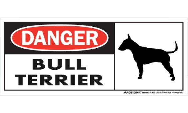 画像1: [MAGSIGN] ブルテリア マグネット＆ステッカー 英語 危ない 危険 DANGER BULL TERRIER 対象:車(ドア/ガラス/ボディ)・屋外(玄関扉/窓ガラス/メールポスト) 日本製 (1)