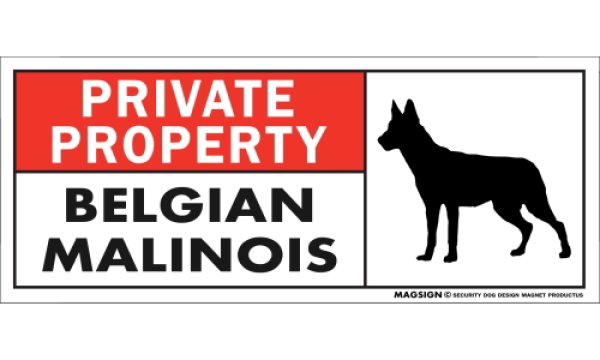 画像1: [MAGSIGN] ベルジアンマリノア マグネット＆ステッカー 犬 英語 私的所有権・プライベート PRIVATE PROPERTY BELGIAN MALINOIS 対象:車(ドア/ガラス/ボディ)・屋外(玄関扉/窓ガラス/メールポスト) 日本製 (1)