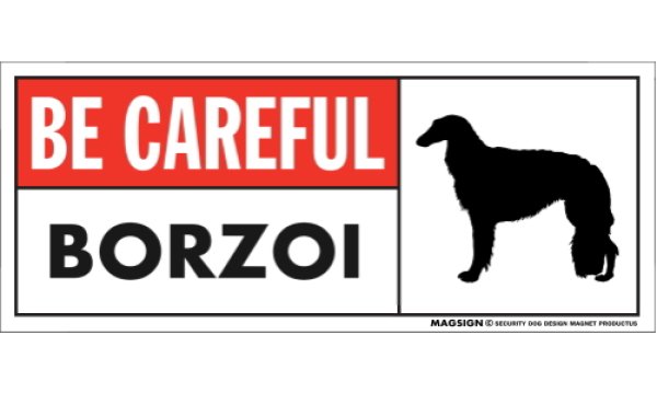 画像1: [MAGSIGN] ボルゾイ マグネット＆ステッカー (犬)気を付けて 英語 BE CAREFUL BORZOI 対象:車(ドア/ガラス/ボディ)・屋外(玄関扉/窓ガラス/メールポスト) 日本製 (1)