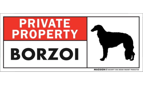 画像1: [MAGSIGN] ボルゾイ マグネット＆ステッカー 犬 英語 私的所有権・プライベート PRIVATE PROPERTY BORZOI 対象:車(ドア/ガラス/ボディ)・屋外(玄関扉/窓ガラス/メールポスト) 日本製 (1)