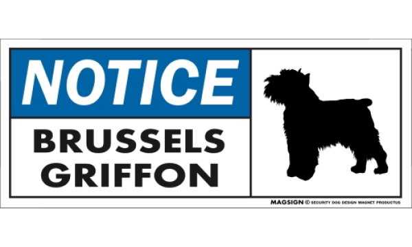 画像1: [MAGSIGN] ブリュッセルグリフォン マグネット＆ステッカー 英語 お知らせ NOTICE BRUSSELS GRIFFON 対象:車(ドア/ガラス/ボディ)・屋外(玄関扉/窓ガラス/メールポスト) 日本製 (1)