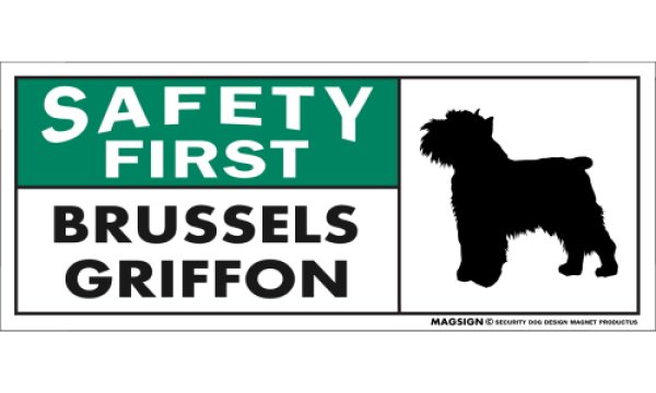 画像1: [MAGSIGN] ブリュッセルグリフォン マグネット＆ステッカー 英語 安全第一 SAFETY FIRST BRUSSELS GRIFFON 対象:車(ドア/ガラス/ボディ)・屋外(玄関扉/窓ガラス/メールポスト) 日本製 (1)