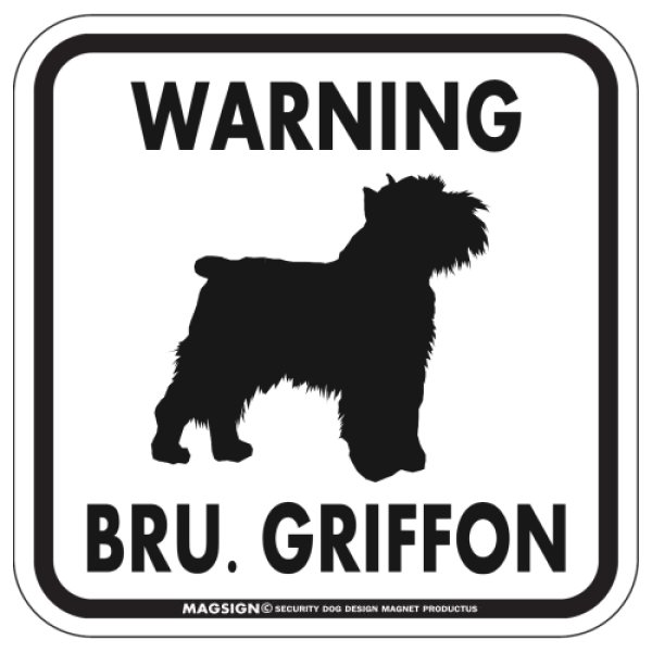 画像1: [MAGSIGN] WARNING BRU. GRIFFON マグネット＆ステッカー：ブリュッセルグリフォン(ホワイト/イエロー/オレンジ) 注意 英語 正方形 車＆屋外用(防水性/耐光性) 日本製 (1)