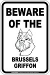 画像2: [MAGSIGN] ブリュッセルグリフォン 注意 英語 マグネット＆ステッカー BEWARE OF THE BRUSSELS GRIFFON 車/屋外用 日本製 (2)