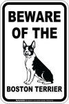画像4: [MAGSIGN] ボストンテリア 注意 英語 マグネット＆ステッカー BEWARE OF THE BOSTON TERRIER 車/屋外用 日本製 (4)