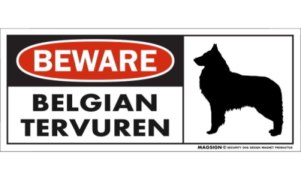 画像1: [MAGSIGN] ベルジアンタービュレン マグネット＆ステッカー 犬 注意 英語 BEWARE BELGIAN TERVUREN 対象:車(ドア/ガラス/ボディ)・屋外(玄関扉/窓ガラス/メールポスト) 日本製 (1)