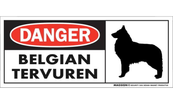 画像1: [MAGSIGN] ベルジアンタービュレン マグネット＆ステッカー 英語 危ない 危険 DANGER BELGIAN TERVUREN 対象:車(ドア/ガラス/ボディ)・屋外(玄関扉/窓ガラス/メールポスト) 日本製 (1)