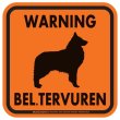 画像3: [MAGSIGN] WARNING BEL. TERVUREN マグネット＆ステッカー：ベルジアンタービュレン(ホワイト/イエロー/オレンジ) 注意 英語 正方形 車＆屋外用(防水性/耐光性) 日本製 (3)