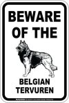 画像2: [MAGSIGN] ベルジアンタービュレン 注意 英語 マグネット＆ステッカー BEWARE OF THE BELGIAN TERVUREN 車/屋外用 日本製 (2)