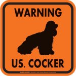 画像4: [MAGSIGN] WARNING US.COCKER マグネット＆ステッカー：アメリカンコッカー(ホワイト/イエロー/オレンジ) 注意 英語 正方形 車＆屋外用(防水性/耐光性) 日本製 (4)