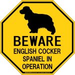 画像1: [MAGSIGN] イングリッシュコッカースパニエル 注意 英語 英文 ローマ字 オペレーション中 動作中 オクタゴン(八角形)マグネット＆ステッカー BEWARE ENGLISH COCKER SPANIEL IN OPERATION 車/屋外用 日本製 (1)