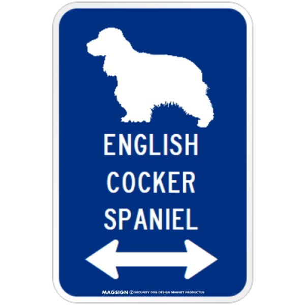 画像1: ENGLISH COCKER SPANIEL [MAGSIGN] シルエット＆矢印 アメリカン道路標識 英語犬種名 マグネット/ステッカー：ブルー (1)