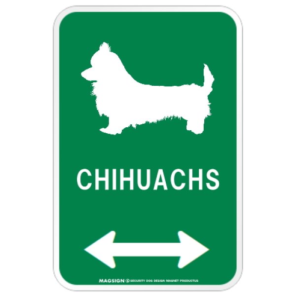 画像1: CHIHUACHS [MAGSIGN] チワックス シルエット＆矢印 アメリカン道路標識 英語犬種名 マグネット/ステッカー：グリーン (1)