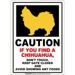 画像1: [MAGSIGN] CAUTION IF YOU FIND マグネット＆ステッカ：チワワＬ（ホワイト/イエロー） 手を出さない ドアは閉めたまま 食べ物は見せない 英語 警戒 車 屋外用(防水/耐水・耐光仕様) 日本製 (1)