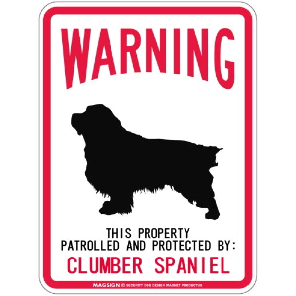 画像1: [MAGSIGN] CLUMBER SPANIEL 注意 英語 WARNING 警告/保護/警戒 車 屋外用 マグネット＆ステッカー 日本製：クランバースパニエル (1)