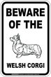 画像2: [MAGSIGN] ウェルシュコーギー 注意 英語 マグネット＆ステッカー BEWARE OF THE WELSH CORGI 車/屋外用 日本製 (2)