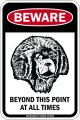 BEWARE