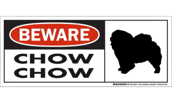 画像1: [MAGSIGN] チャウチャウ マグネット＆ステッカー 犬 注意 英語 BEWARE CHOW CHOW 対象:車(ドア/ガラス/ボディ)・屋外(玄関扉/窓ガラス/メールポスト) 日本製 (1)