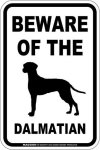 画像1: [MAGSIGN] ダルメシアン 注意 英語 マグネット＆ステッカー BEWARE OF THE DALMATIAN 車/屋外用 日本製 (1)
