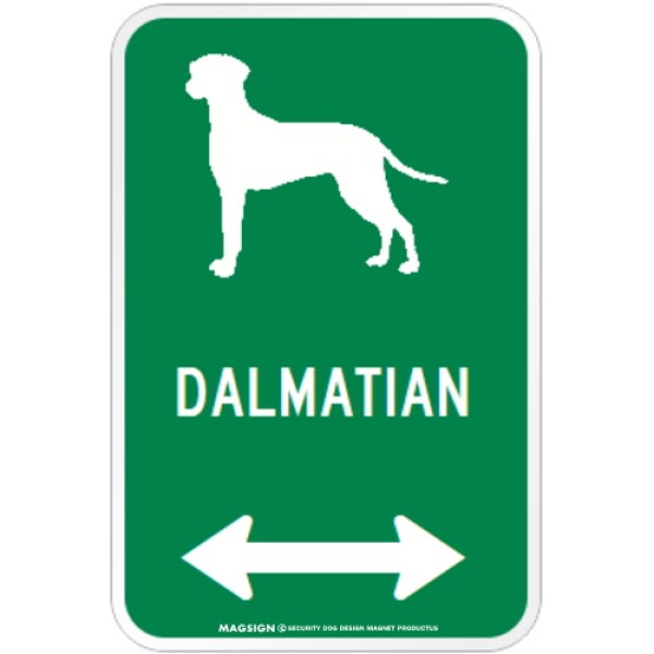 画像1: DALMATIAN [MAGSIGN] シルエット＆矢印 アメリカン道路標識 英語犬種名 マグネット/ステッカー：グリーン (1)