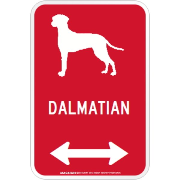 画像1: DALMATIAN [MAGSIGN] シルエット＆矢印 アメリカン道路標識 英語犬種名 マグネット/ステッカー：レッド (1)