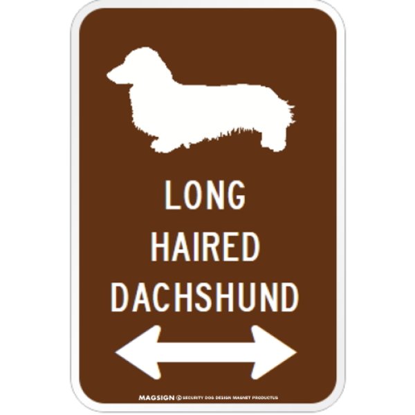 画像1: LONG HAIRED DACHSHUND [MAGSIGN] シルエット＆矢印 アメリカン道路標識 英語犬種名 マグネット/ステッカー：ブラウン (1)