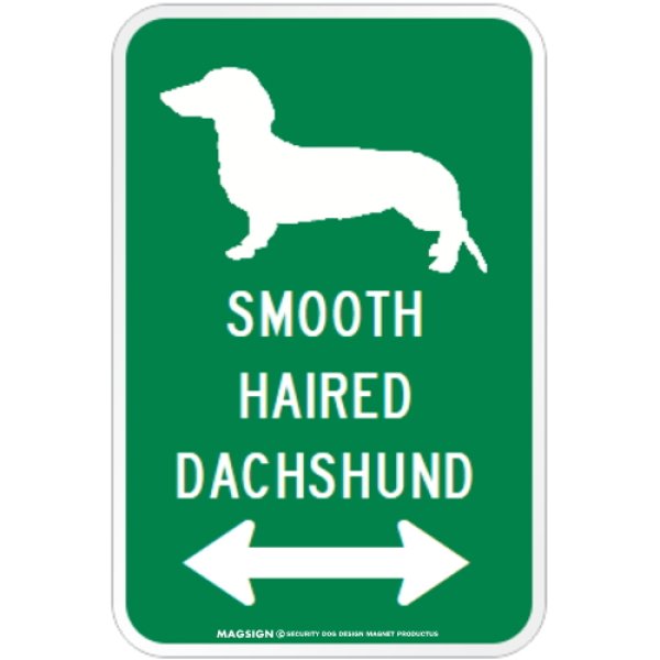 画像1: SMOOTH HAIRED DACHSHUND [MAGSIGN] シルエット＆矢印 アメリカン道路標識 英語犬種名 マグネット/ステッカー：グリーン (1)