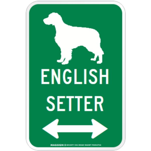 画像1: ENGLISH SETTER [MAGSIGN] シルエット＆矢印 アメリカン道路標識 英語犬種名 マグネット/ステッカー：グリーン (1)