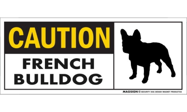 画像1: [MAGSIGN] フレンチブルドッグ マグネット＆ステッカー 英語 警戒 CAUTION FRENCH BULLDOG 対象:車(ドア/ガラス/ボディ)・屋外(玄関扉/窓ガラス/メールポスト) 日本製 (1)