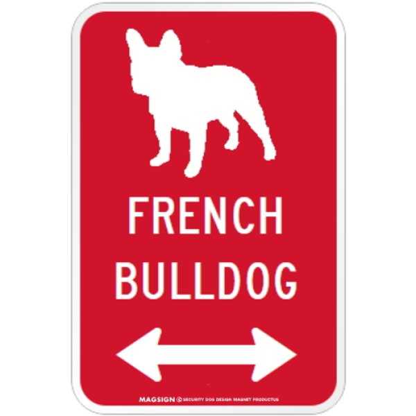 画像1: FRENCH BULLDOG [MAGSIGN] シルエット＆矢印 アメリカン道路標識 英語犬種名 マグネット/ステッカー：レッド (1)